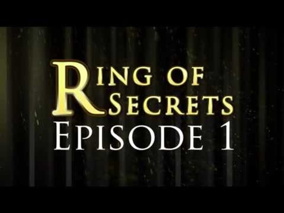 Ring Of Secrets - Episode One Trailer