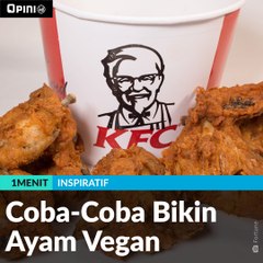 #1MENIT | Coba-Coba Bikin Ayam Vegan