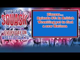 Is British Wrestling Yet to Find it's Next Biggest Star?