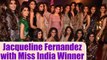 Jacqueline Fernandez unveils 30 finalists of Miss India State Winner 2018 | Boldsky