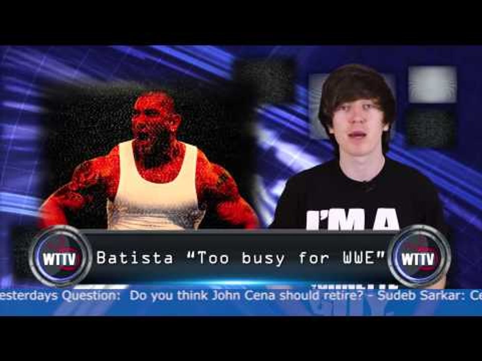 Jake Roberts Seriously ill - Batista 'Too busy for WWE' - Sabin to WWE?  WTTV News