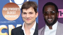 Diddy and Ashton Kutcher's bromance explained