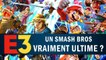 SUPER SMASH BROS ULTIMATE : Si ultime que ça ? | GAMEPLAY E3 2018