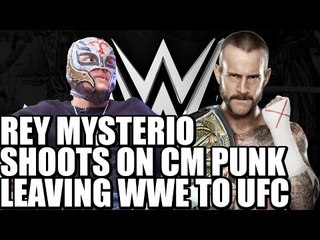 Rey Mysterio Shoots on CM Punk Leaving WWE & Going to UFC