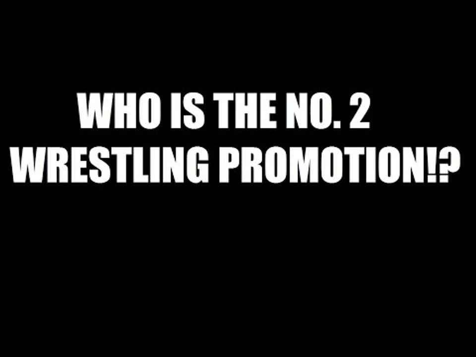 TNA, ROH, Lucha Unerground, NXT- Who Is The Num...