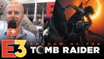 E3 2018 : On a re-re-joué à Shadow of the Tomb Raider, nos impressions en pleine nature