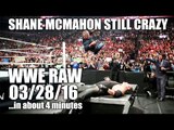 Shane McMahon Takes Out Undertaker! Final Wrestlemania Show - WWE RAW 03/28/16...in about 4 minutes