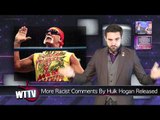 More Hulk Hogan Controversy! Top WWE Star Injured! - WTTV News