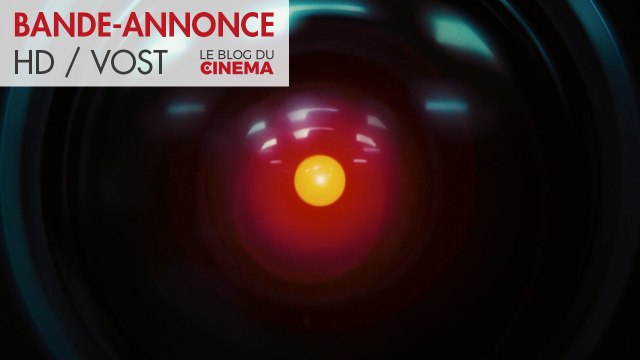 2001, L'ODYSSÉE DE L'ESPACE : bande-annonce [HD] [VOST]