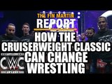 How WWE's Cruiserweight Classic Could Change Wrestling | Fin Martin Report Podcast Mini