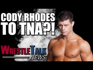 Cody Rhodes To TNA! WWE Won’t Let Him Use Name?! | WrestleTalk News