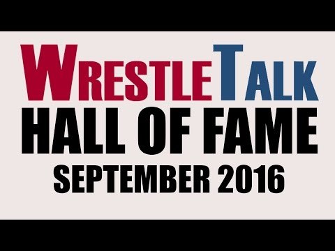WrestleTalk Hall of Fame Induction Ceremony - September 2016