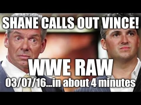 Big NXT Call-Up! Shane McMahon calls out Vince! - WWE RAW 03/07/16 Review...In About 4 Minutes