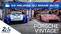 Porsche from past to present - 24 Heures du Mans 2018