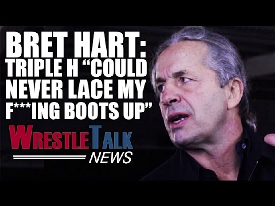 Bret Hart: Triple H "Could Never Lace My F***ing Boots Up"! Jeff Hardy To WWE? | WrestleTalk News