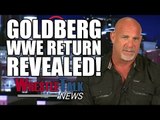 Goldberg WWE Return REVEALED! Brock Lesnar Challenge Him To Match! | WrestleTalk News