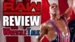 Kurt Angle's WWE Return Wasted! Brock Lesnar RETURNS To RAW! | WWE Raw, Jan. 16, 2017 Review