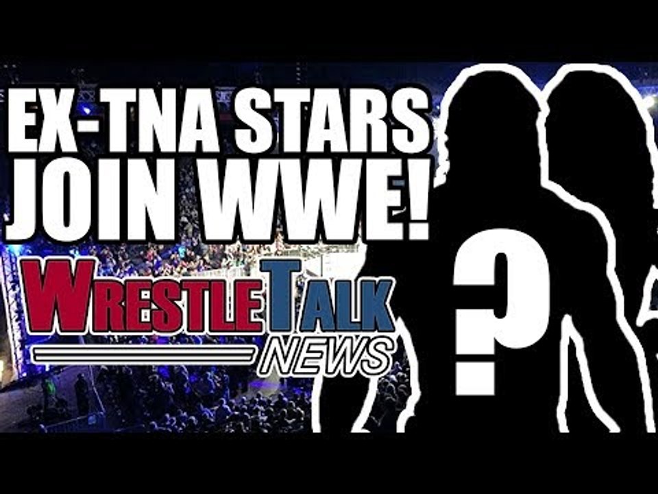 Braun Strowman WWE Return Leaked? Ex TNA Stars Join WWE!  | WrestleTalk News June 2017