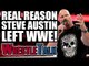 Real Reason Stone Cold Steve Austin WALKED OUT On WWE!