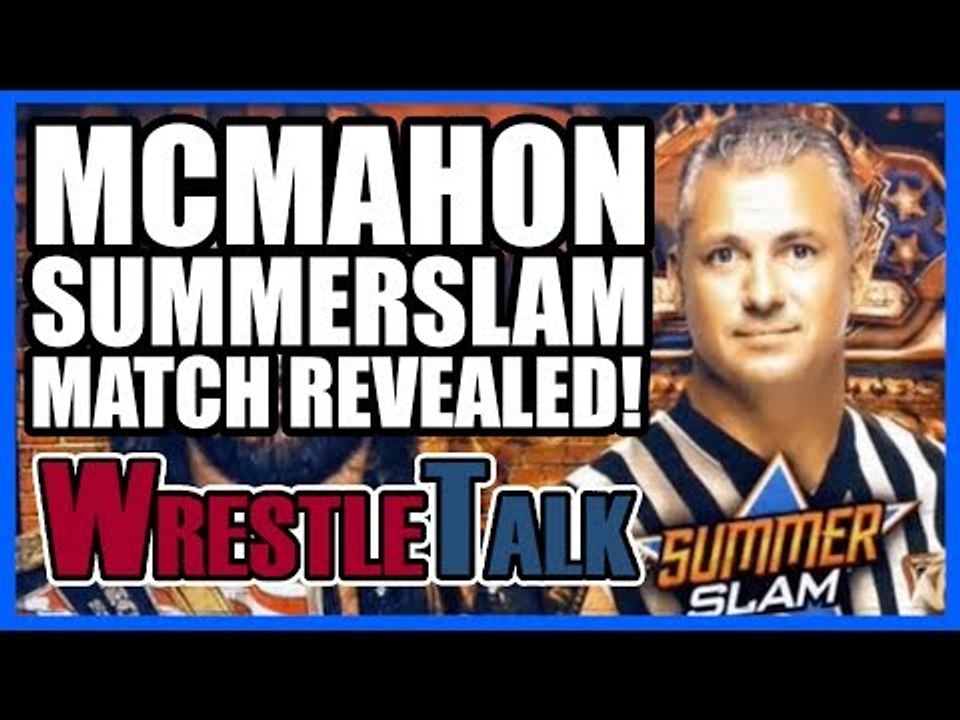 Shane McMahon Summerslam Match REVEALED! | WWE Smackdown Live, Aug 1, 2017 Review