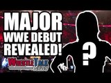 MAJOR WWE Debut REVEALED! Call-Up Plans LEAKED?! | WrestleTalk News Sept. 2017