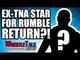 Ex TNA Star For WWE ROYAL RUMBLE 2018 RETURN?! | WrestleTalk News Jan. 2018