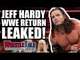 Jeff Hardy WWE Return LEAKED! TNA Invade ROH! | WrestleTalk News Mar. 2018