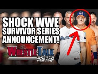 John Cena WWE RETURN Announced For Survivor Series 2017! | WrestleTalk News Nov. 2017