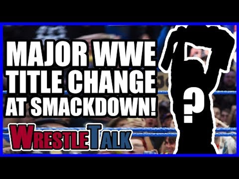 WWE Star INJURED?! MAJOR WWE Title Change! | WWE Smackdown LIVE, Nov. 7, 2017 Review