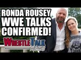 Triple H CONFIRMS Ronda Rousey WWE Talks! | WrestleTalk News Jan. 2018