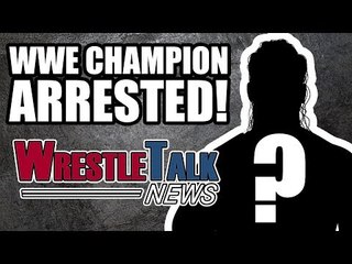 MAJOR WWE DEBUTS ANNOUNCED! WWE Tag Champion ARRESTED! | WrestleTalk News Jan. 2018