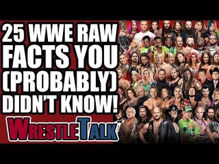 25 FASCINATING WWE Raw Facts You (Probably) DIDN'T KNOW!