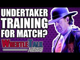 Undertaker Training For WRESTLING Match?! CM Punk UFC Fight! | WrestleTalk News Apr. 2018