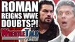 CM PUNK REVEALS WRESTLING FUTURE! Roman Reigns WWE DOUBTS?! | WrestleTalk News June 2018