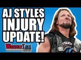 Daniel Bryan Backstage WWE Status, AJ Styles INJURY Update! | WrestleTalk News Mar. 2018