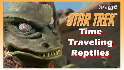 Forgotten Films - Star Trek: Time Traveling Reptiles