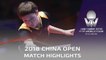 2018 China Open Highlights | Wang Manyu vs Mima Ito (1/2)
