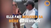 Elle fait mousser sa boisson : il  réplique