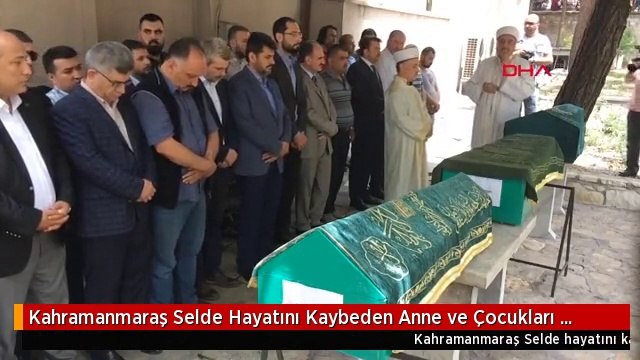 Kahramanmaraş Selde Hayatını Kaybeden Anne ve Çocukları Son Yolculuklarına Uğurlandı-1