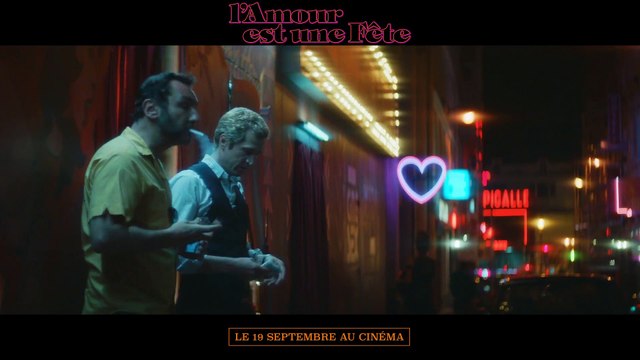 L'amour est une fête - avec Guillaume Canet et Gilles Lellouche - Teaser