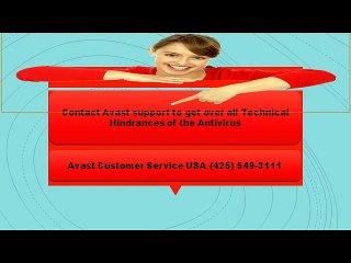 Contact Avast Support to get over all Technical Hindrances of the Antivirus
