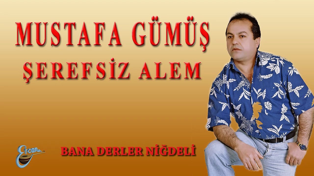 Mustafa Gümüş  - Bana Derler Niğdeli  (Official Audio)