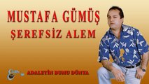Mustafa Gümüş  - Adaletin Bu mu Dünya  (Official Audio)