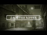Jack The Ripper | The Most Infamous Unsolved Killer The World Has Seen | Documentary