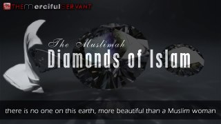 The Diamonds of Islam!