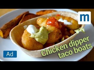 Chicken dipper taco boats | We're going on an adventure and Birds Eye