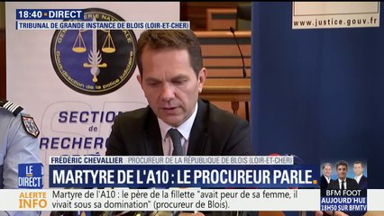 Martyre de l’A10: "Les parents ont été mis en examen pour meurtre" (procureur)