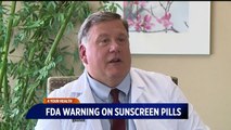 FDA Issues Warning About Pills Claiming to Protect Your From the Sun
