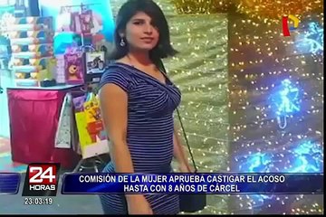 Comisión de la Mujer: aprueban sancionar acoso contra mujeres