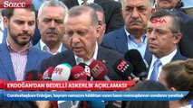 Erdoğan'dan bedelli askerlik açıklaması